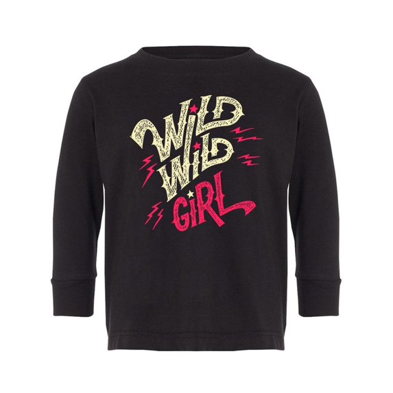 Wild Wild Girl Long Sleeve Toddler -Image by Shutterstock, 4 Toddler