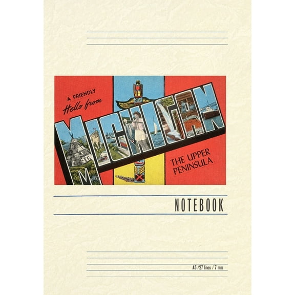 Vintage Lined Notebook Greetings from Michigan, Upper Peninsula, (Paperback)