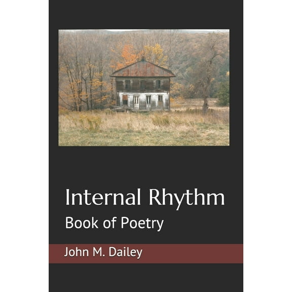 Internal Rhythm : Book of Poetry (Paperback)