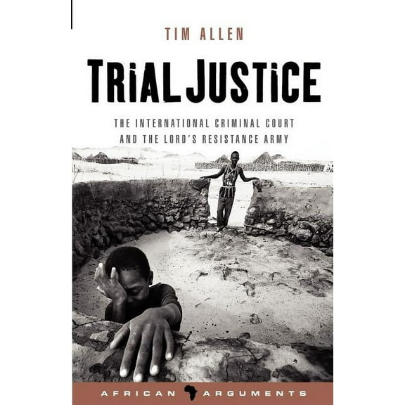 African Arguments Trial Justice, (Paperback)