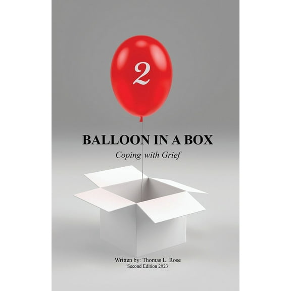 Balloon in A Box: Coping with Grief (Paperback)