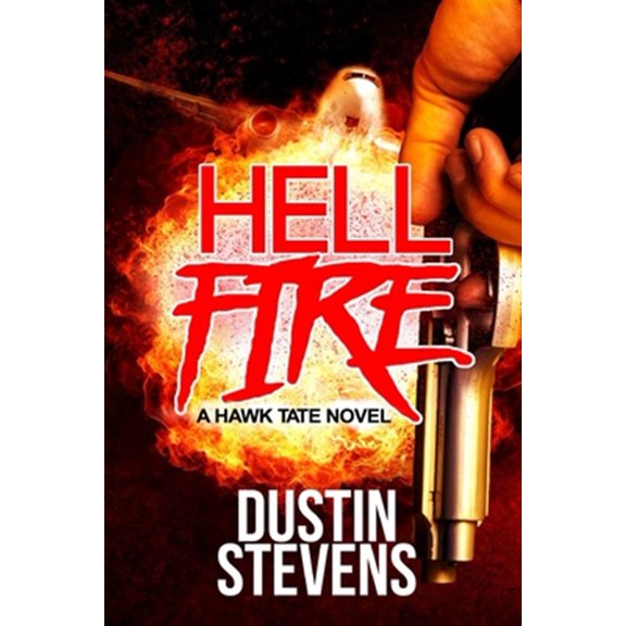 Pre-Owned Hellfire: A Hawk Tate Novel Paperback
