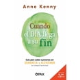thumbnail image 1 of Libro Cuando El Dia Llega A Su Fin Tapa Blanda, Autor Anne Kenny, Editorial Pax, 1 of 2