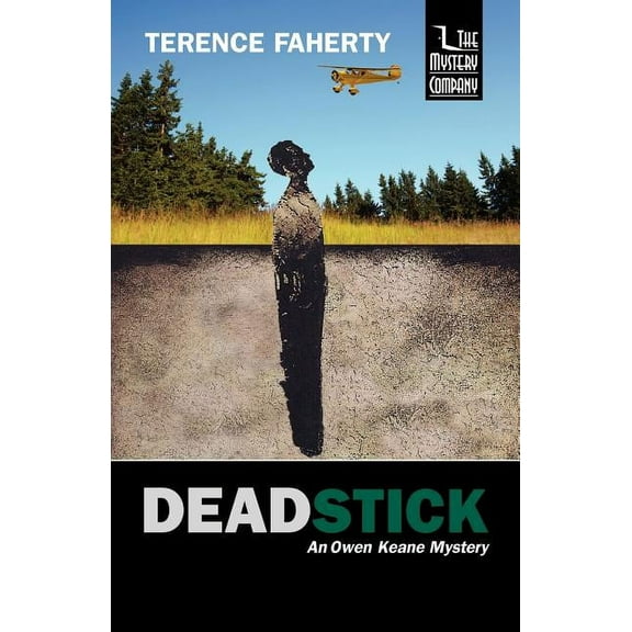 Deadstick: An Owen Keane Mystery, (Paperback)