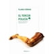 thumbnail image 1 of Libro El Tercer Policia (nueva Edicion) Tapa Blanda, Autor Flann Obrien, Editorial Nordica Libros, 1 of 2