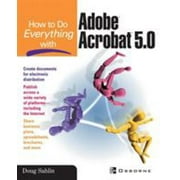 How to Do Everything with Adobe (R) Acrobat (R) 5.0, Used [Paperback]