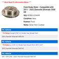 thumbnail image 2 of Front Brake Rotor - Compatible with 2011 - 2022 Chevy Silverado 3500 HD 2012 2013 2014 2015 2016 2017 2018 2019 2020 2021, 2 of 2