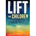 thumbnail image 1 of Pre-Owned LIFT for Children (Paperback) 0982420455 9780982420454, 1 of 1