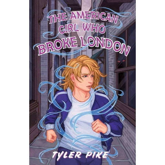 Alice Brickstone The American Girl Who Broke London, Book 4, (Paperback)