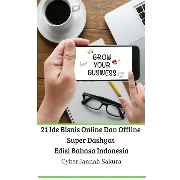 21 Ide Bisnis Online Dan Offline Super Dashyat Edisi  