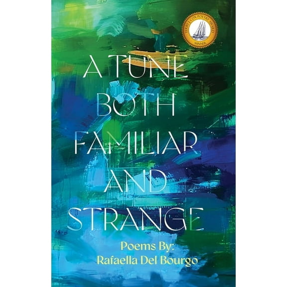 A Tune Both Familiar and Strange, (Paperback)