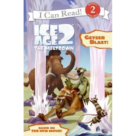 Pre-Owned Ice Age 2: Geyser Blast! (I Can Read Book 2) (Paperback) 0060839686 9780060839680