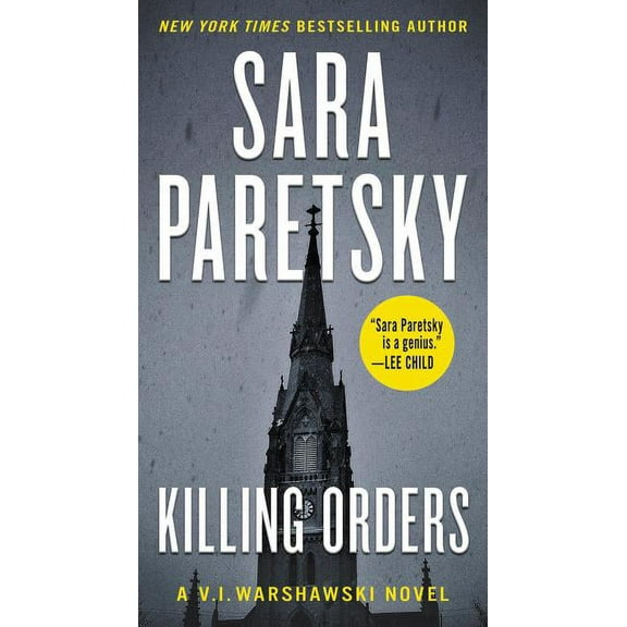 V.I. Warshawski Novels: Killing Orders: A V.I. Warshawski Novel (Other)