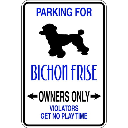 Do It Yourself Wall Decal Sticker Parking For Bichon Frise Parking Signs 9 X18