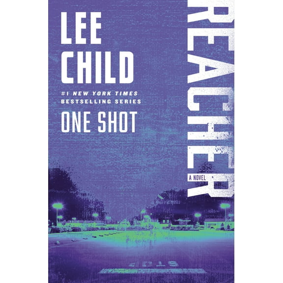 Pre-Owned One Shot: A Reacher Novel (Paperback) 0440423015 9780440423010