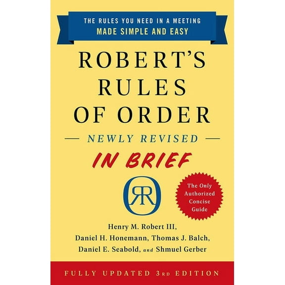 Robert's Rules of Order Newly Revised in Brief, 3rd Edition, (Paperback)