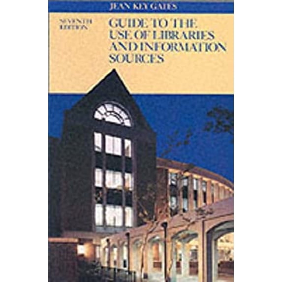 Pre-Owned A Guide to the Use of Libraries and Information (Paperback) 9780070230002