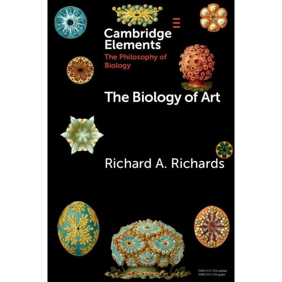 Elements in the Philosophy of Biology The Biology of Art, (Paperback)