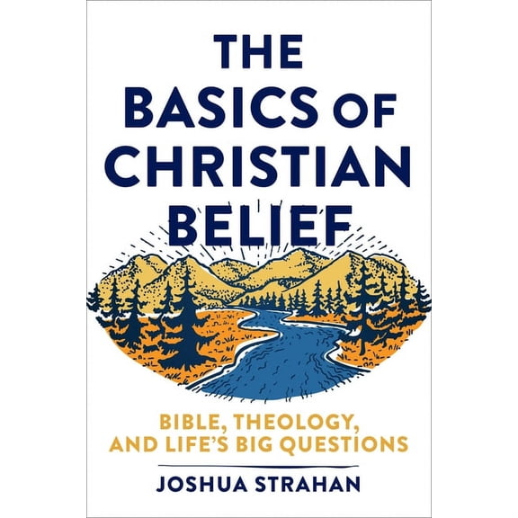 Basics of Christian Belief, (Hardcover)