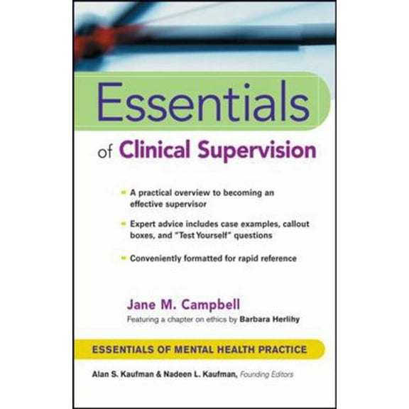 Pre-Owned Essentials of Clinical Supervision (Paperback) 0471233048 9780471233046