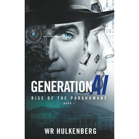 Generation AI: Generation AI: Rise of the Parahumans (Paperback)