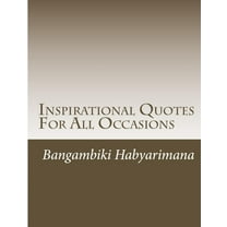 Inspirational Quotes For All Occasions, (Paperback)