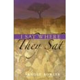 thumbnail image 1 of I Sat Where They Sat, 1 of 2