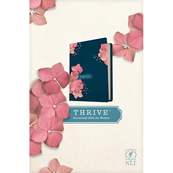 Pre-Owned NLT THRIVE Devotional Bible for Women (Hardcover), 9781496448255, 1496448251, Hardcover,