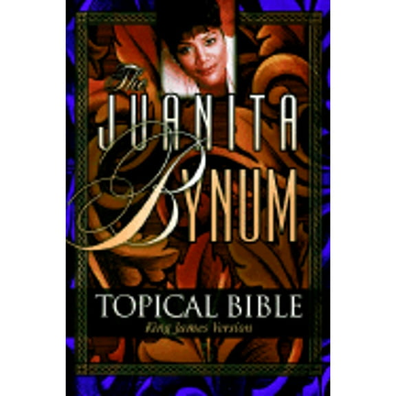 Juanita Bynum Topical Bible (Paperback) by Juanita Bynum
