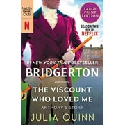 Bridgertons The Viscount Who Loved Me: Bridgerton, Book 2, (Paperback)