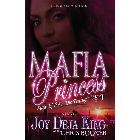 Mafia Princess Part 4, (Paperback)