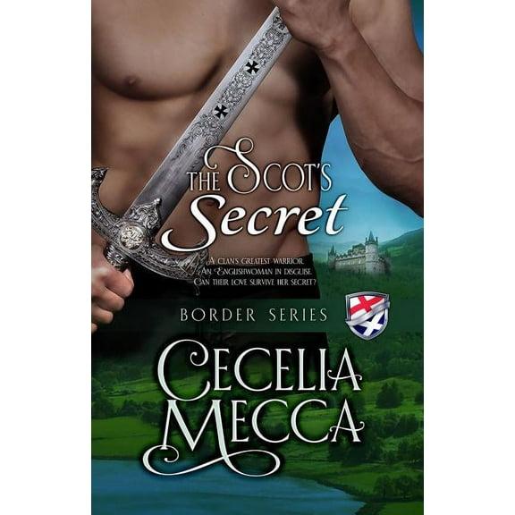 Border The Scot's Secret: Border Series Book 4, Book 4, (Paperback)