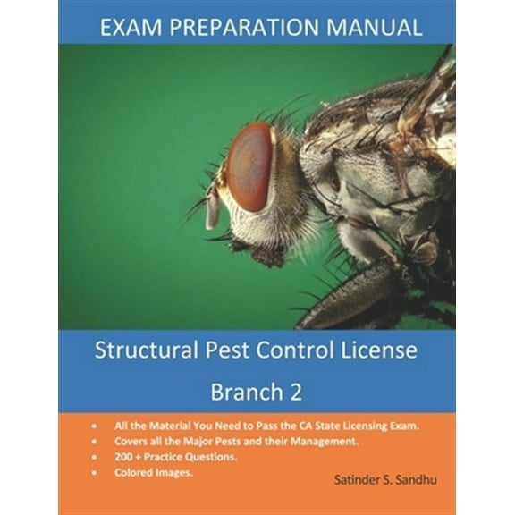 Structural Pest Control Branch 2: License Exam Preparation Manual (Paperback)