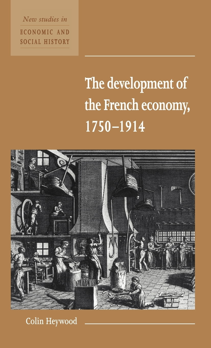 New Studies in Economic and Social History The Development of the
