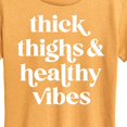 thumbnail image 3 of Instant Message - Thick Thighs Healthy Vibes - Women's Short Sleeve Graphic T-Shirt, 3 of 7