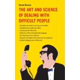 thumbnail image 2 of The Art and Science of Dealing with Difficult People (Paperback), 2 of 2