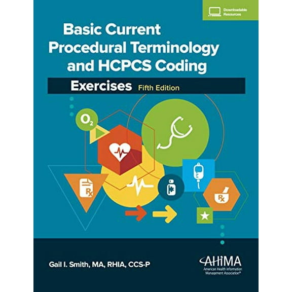 Pre-Owned Basic Current Procedural Terminology and HCPCS Coding Exercises, 9781584266884, 1584266880, Paperback, 5 edition