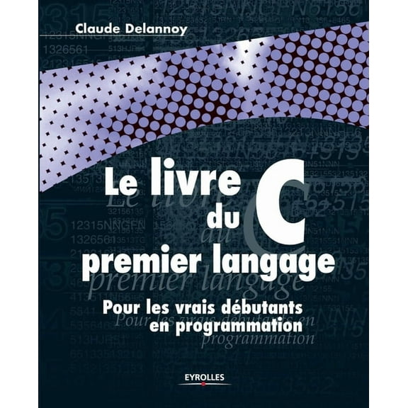Le Livre C du premier langage (Paperback)