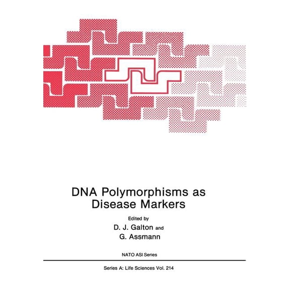 NATO Science Series A: DNA Polymorphisms as Disease Markers, Book 214, (Paperback)