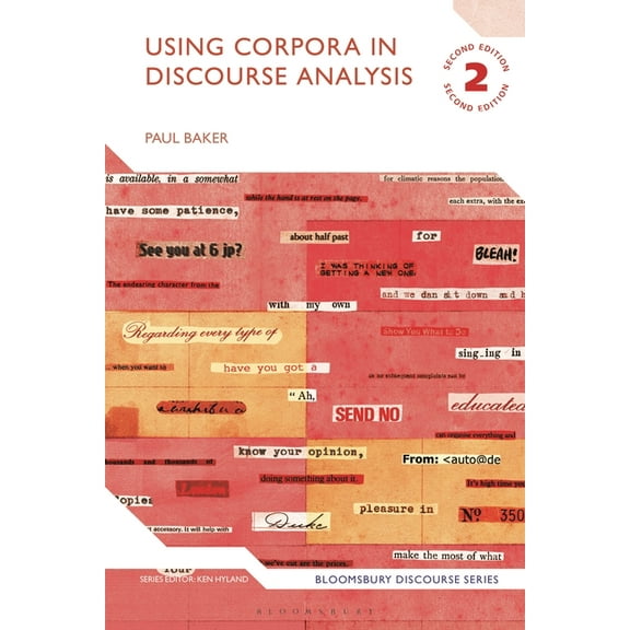 Bloomsbury Discourse Using Corpora in Discourse Analysis, (Hardcover)