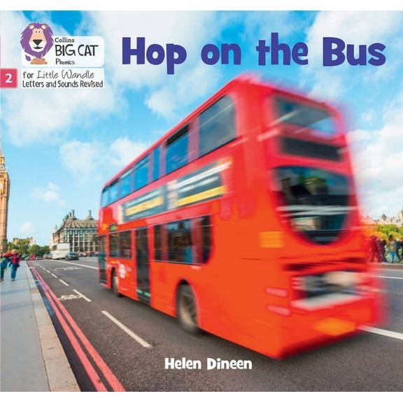 Big Cat Phonics for Little Wandle Letter Hop on the Bus: Phase 2 Set 4, (Paperback)