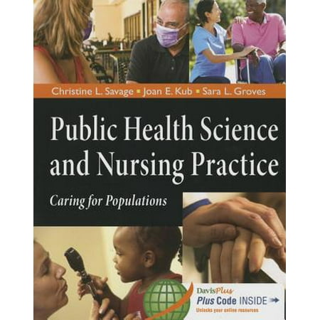 Public Health Science and Nursing Practice: Caring for