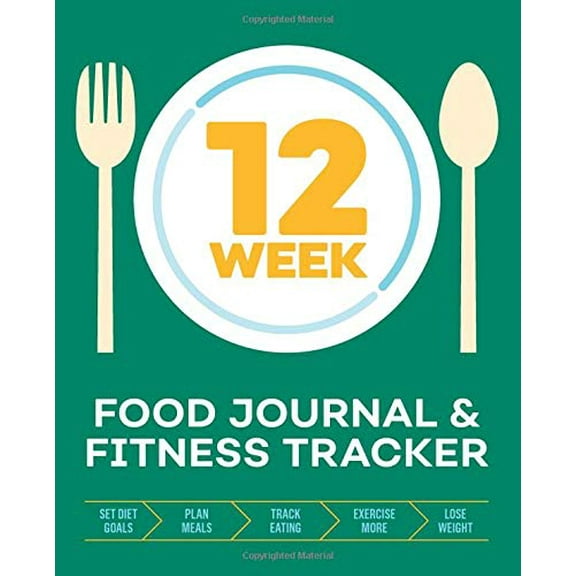 Pre-Owned 12-Week Food Journal and Fitness Tracker: Track Eating, Plan Meals, and Set Diet and Exercise Goals for Optimal Weight Loss Paperback
