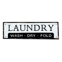 Laundry Wash Dry Fold Metal Sign Large Rustic Decor Designation Black & White Plaque 17" x 6"
