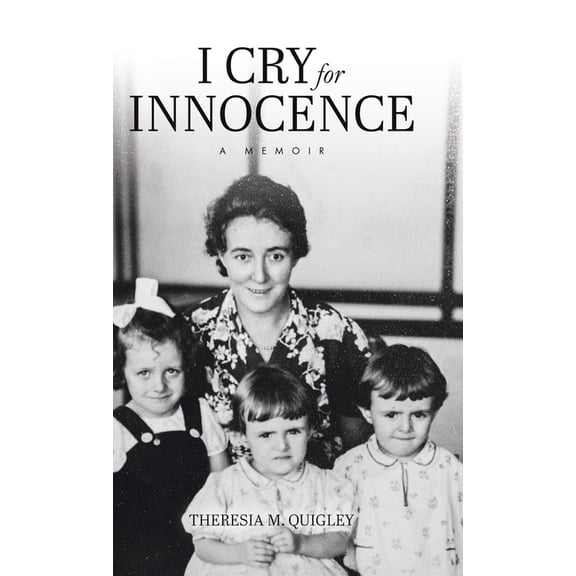I Cry for Innocence: A Memoir, (Hardcover)