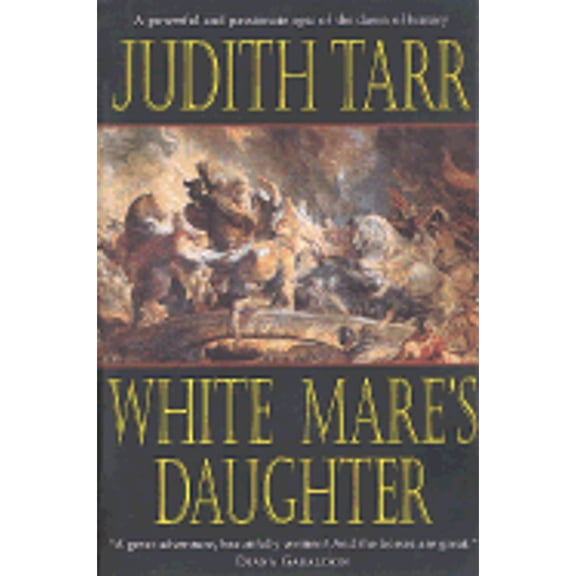 Pre-Owned The White Mare's Daughter (Paperback) by Judith Tarr