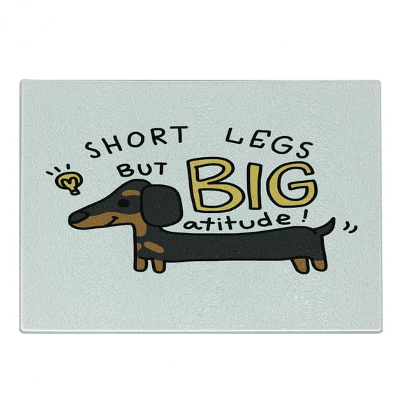 Dachshund Cutting Board, Short Legs but Big Attitude Text Dachshund Puppy, Decorative Tempered Glass Cutting and Serving Board, in 3 Sizes, by Ambesonne