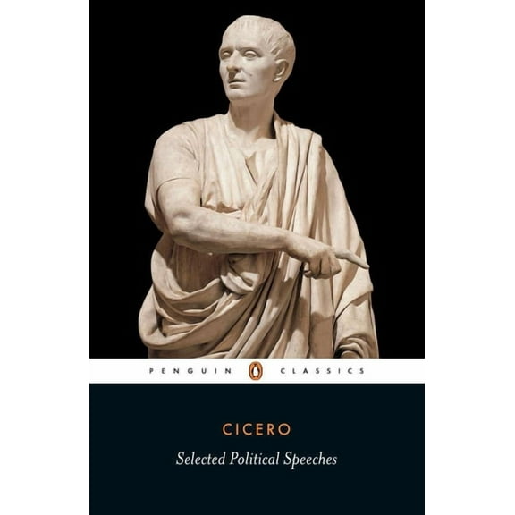Penguin Classics Selected Political Speeches, (Paperback)