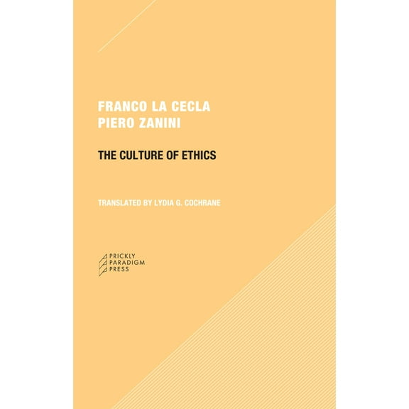 The Culture of Ethics (Paperback)