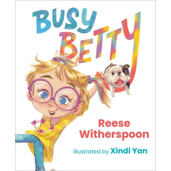 Pre-Owned Busy Betty (Hardcover 9780593465882) by Reese Witherspoon